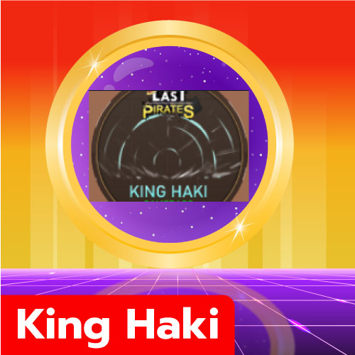 King Haki (ฮาคิราชันย์)