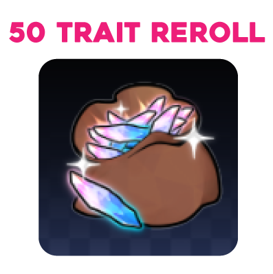 50 Trait Reroll