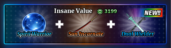 Spirit Warrior+Sun Incarnate+dual Wielder