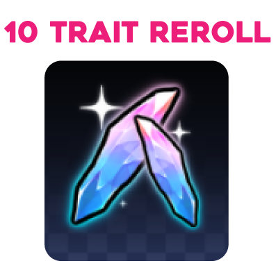 10 Trait Reroll