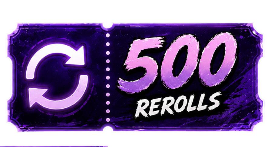 x500 Rerolls