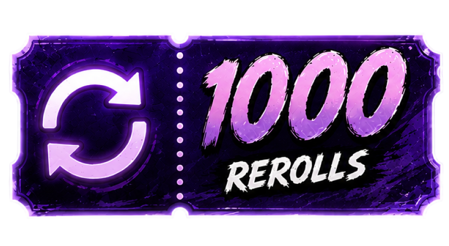 x1000 Rerolls